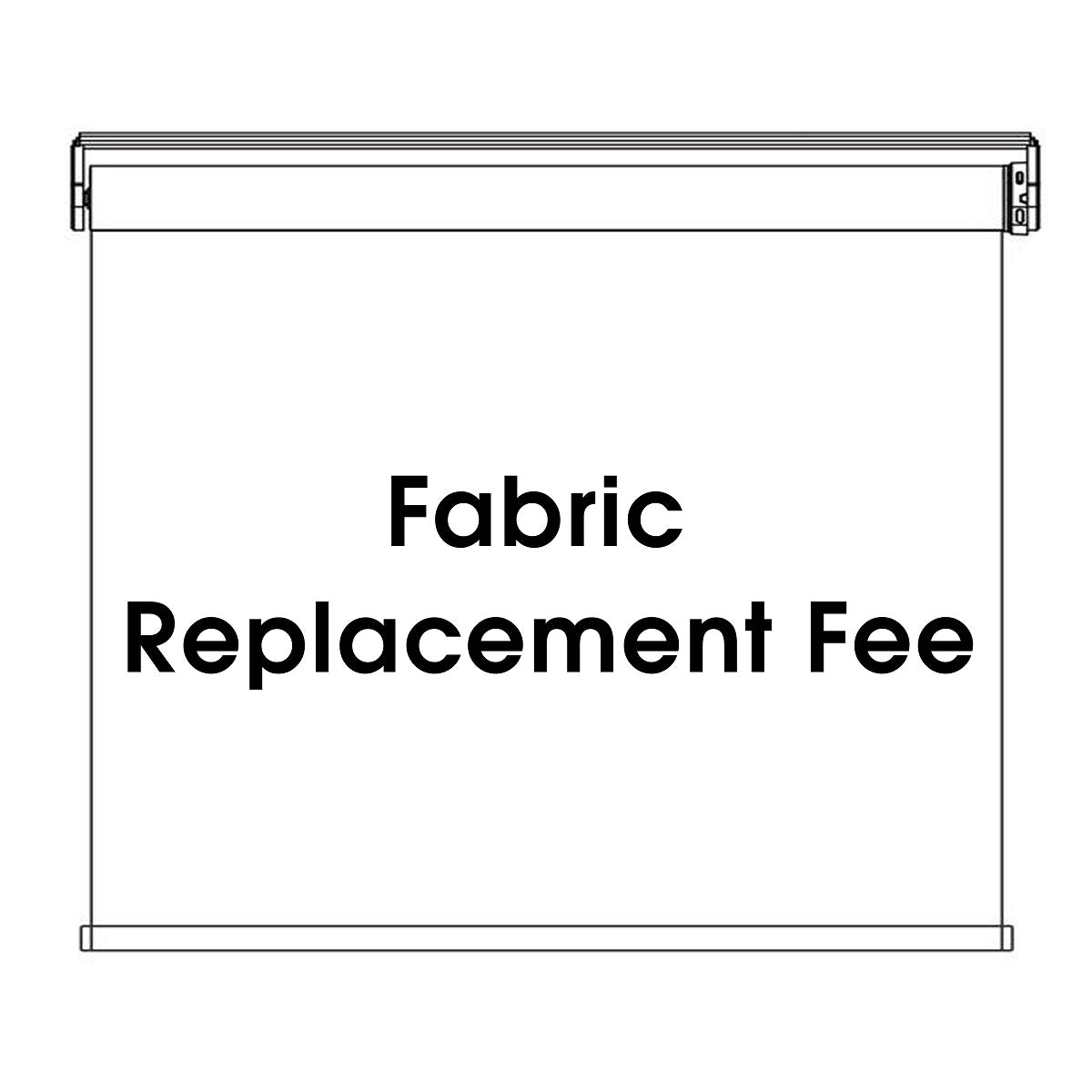 Fabric Replacement Fee